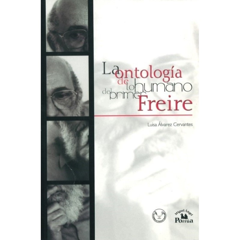 La ontología de lo humano del primer Freire.