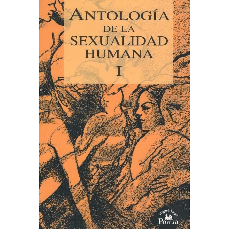 Antología de la sexualidad humana I