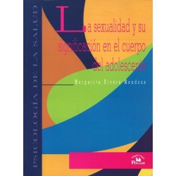 La sexualidad y su significación en el cuerpo adolescente