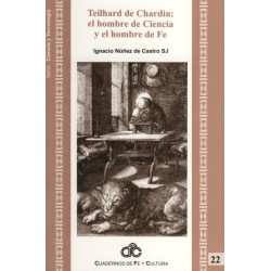 Teilhard de Chardin: el hombre de Ciencia y el hombre de Fe
