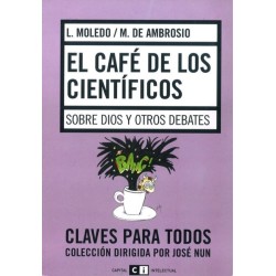 El cafe de los cientificos: sobre Dios y otros debates