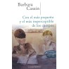 Con el más pequeño y el más imperceptible de los cuerpos