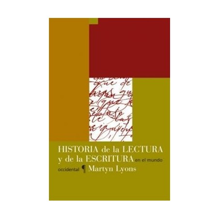 Historia de la lectura y de la escritura en el mundo occidental