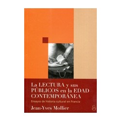 La lectura y sus públicos en la edad contemporánea