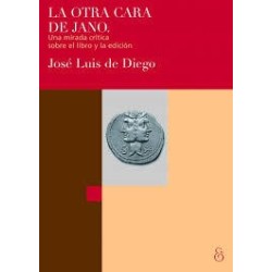 La otra cara de Jano: una mirada crítica sobre el libro y la edición