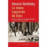 La mano izquierda de Dios Historia política de Iglesia Católica