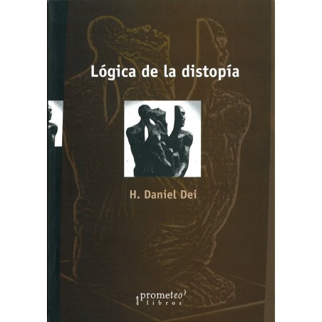 Lógica de la distopía