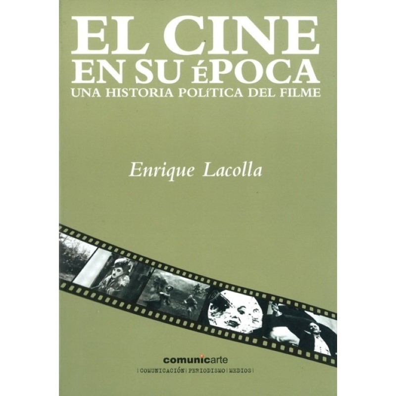 El cine en su época: una historia política del filme.