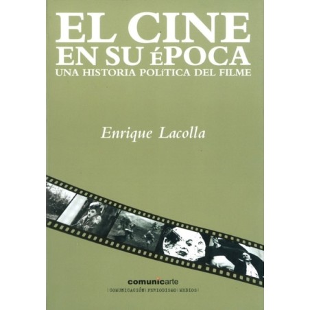 El cine en su época: una historia política del filme.
