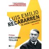 Luis Emilio Recabarren: el sueño comunista
