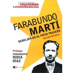 Farabundo Martí: rebelión en el patio trasero