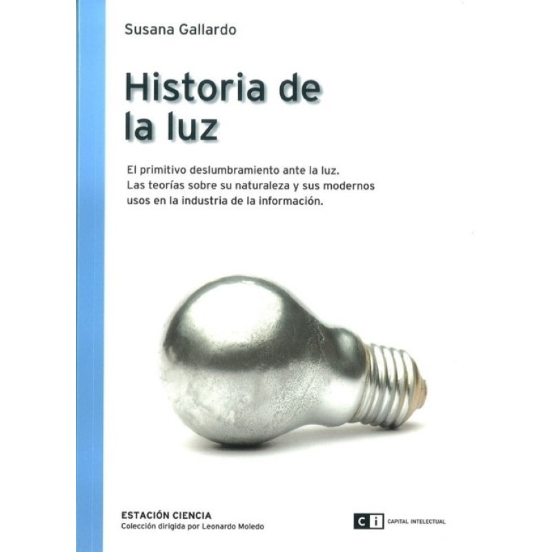 Historia de la luz:GALLARDO,S.