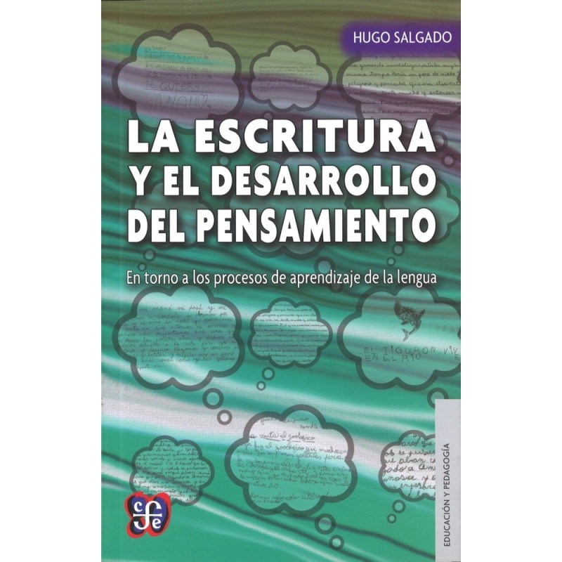 La escritura y el desarrollo del pensamiento