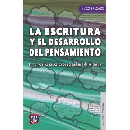 La escritura y el desarrollo del pensamiento