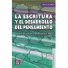 La escritura y el desarrollo del pensamiento