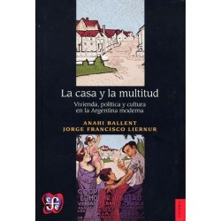 La casa y la multitud