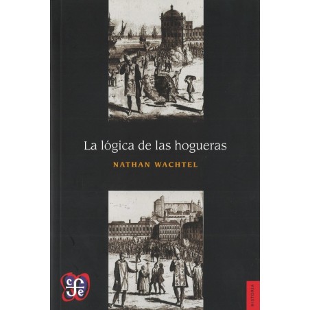La lógica de las hogueras