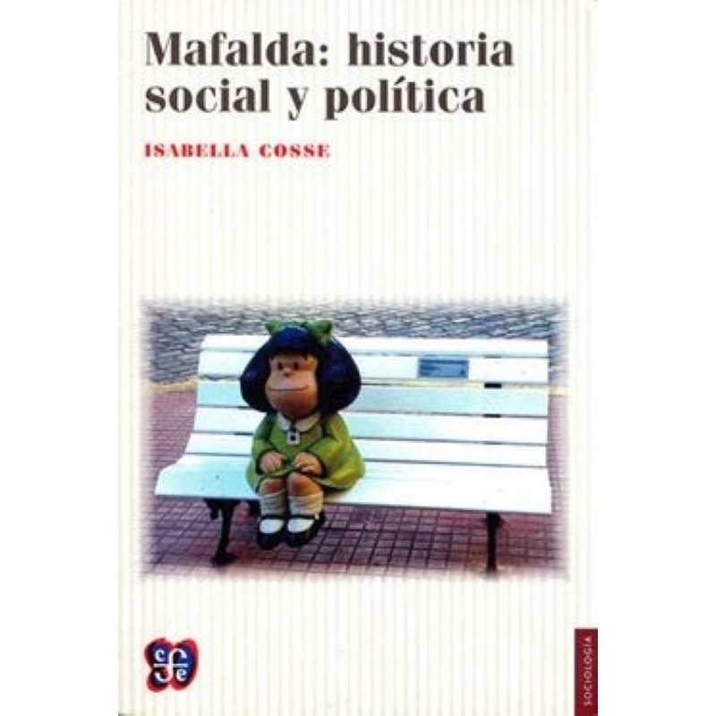 Mafalda: historia social y política