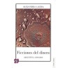 Ficciones del dinero: Argentina, 1890-2001