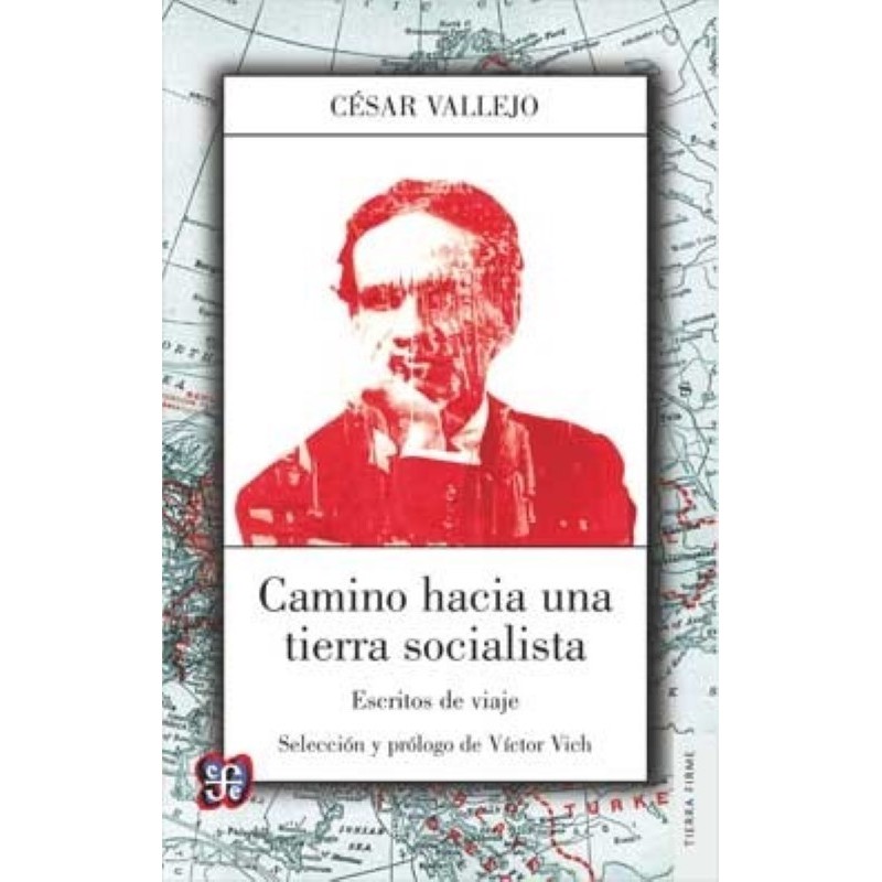 Camino hacia una tierra socialista: escrito de viaje.
