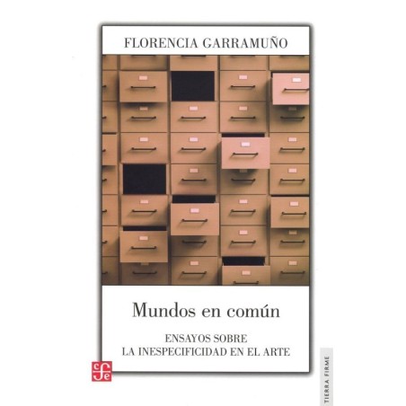 Mundos en común: ensayos sobre la inespecificidad en el arte