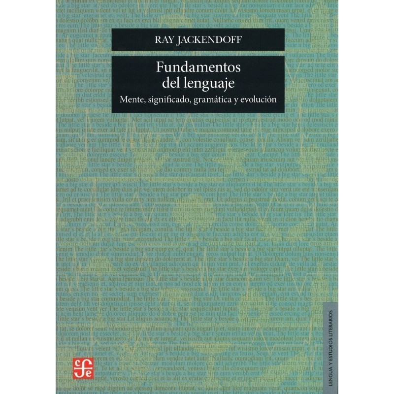 Fundamentos del lenguaje: mente, significado, gramática y evolución