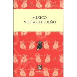 México: visitar el sueño