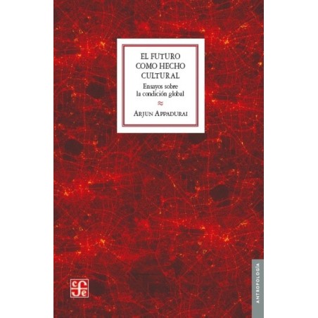 El futuro como hecho cultural