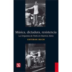 Música, dictadura, resistencia: la Orquesta de París en Buenos Aires