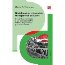 Ni víctimas, ni criminales: trabajadoras sexuales