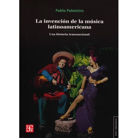 La invención de la música latinoamerican