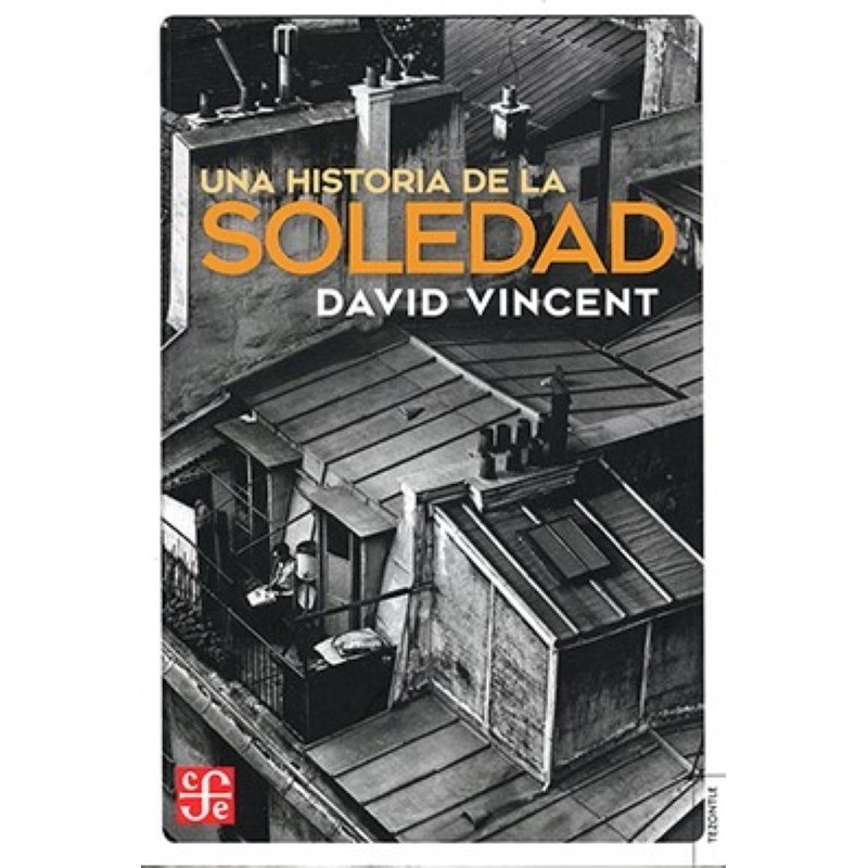 Una historia de soledad