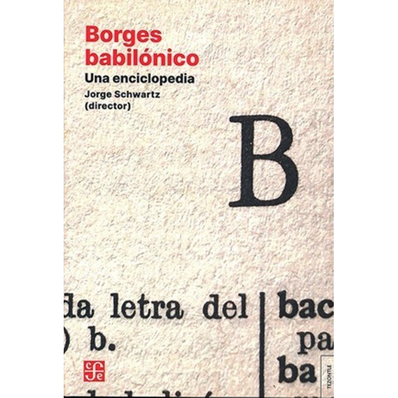 Borges babilónico. Una enciclopedia