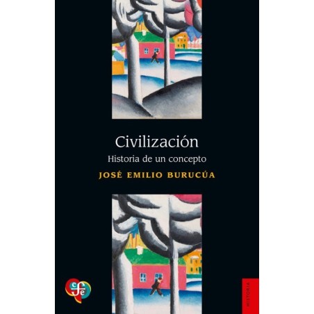 Civilización: historia de un concepto