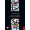 Civilización: historia de un concepto