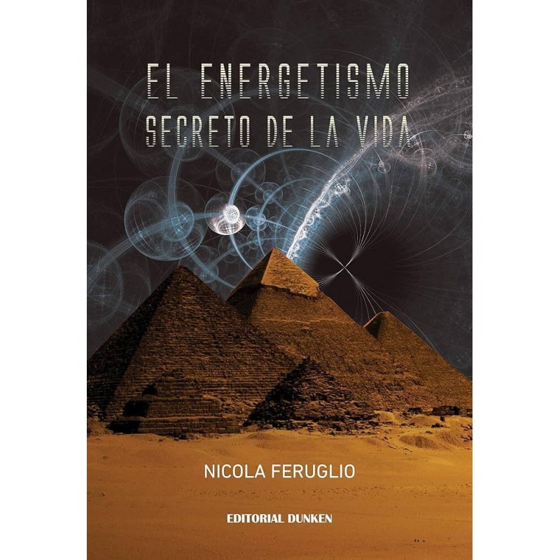 El energetismo secreto de la vida