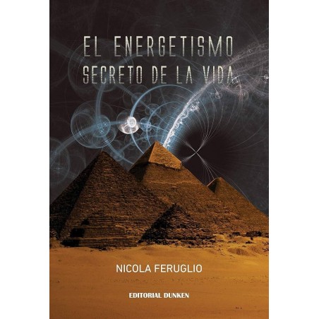 El energetismo secreto de la vida