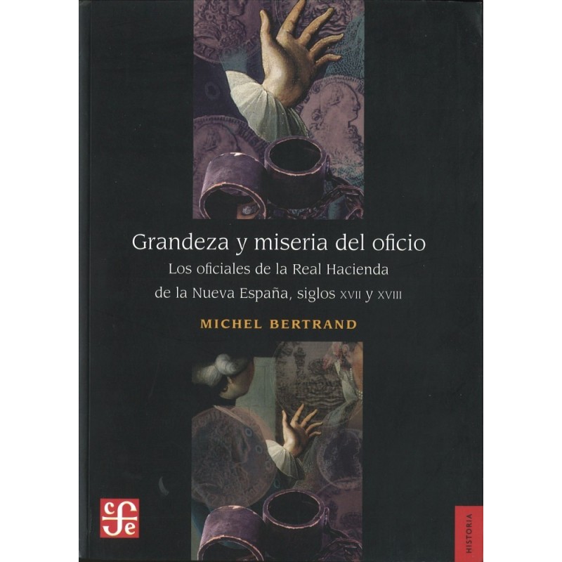 Grandeza y miseria del oficio