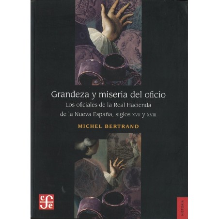 Grandeza y miseria del oficio