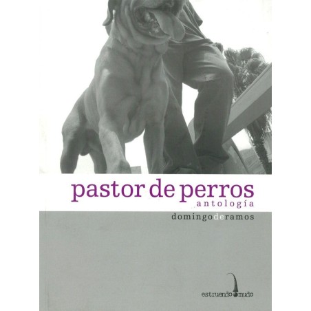 Pastor de perros (antología)
