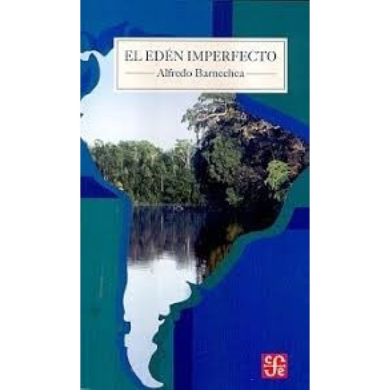 El Edén imperfecto