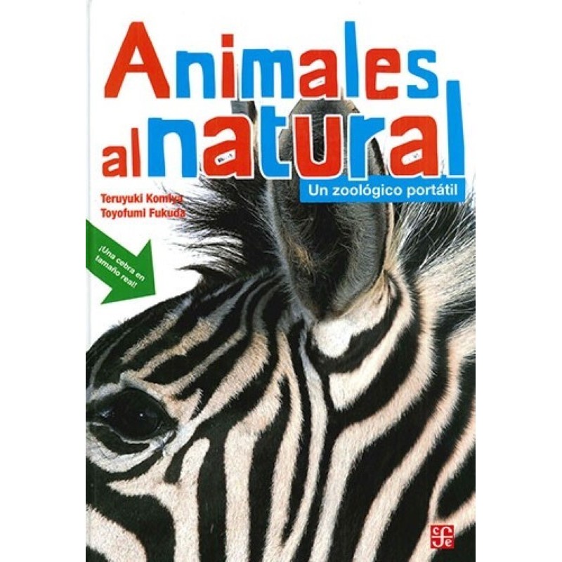 Animales al natural. Un zoológico portátil