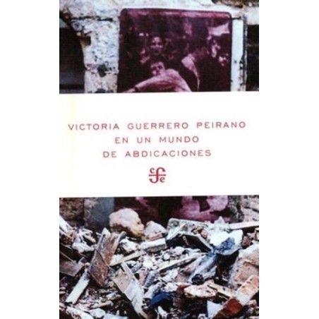 En un mundo de abdicaciones