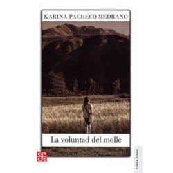 La voluntad del molle