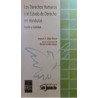 Los Derechos Humanos y el Estado de derecho en Honduras