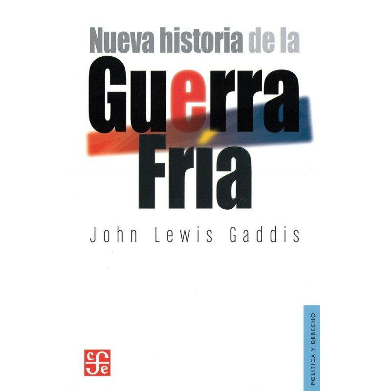 Nueva historia de la Guerra Fría