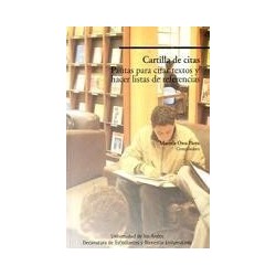 Cartilla de citas. Pautas para citar textos y hacer listas de referencias