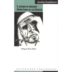 El bosque de los abedules. Madre Juana de los Ángeles