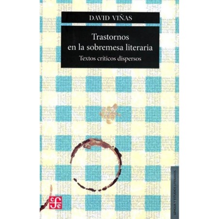 Trastornos en la sobremesa literaria