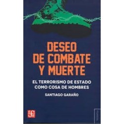 Deseo de combate y muerte